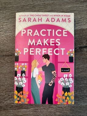 Practice makes perfect by Sarah Adam’s